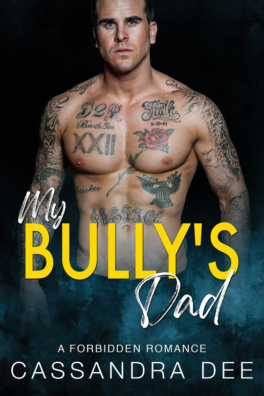 My Bully's Dad