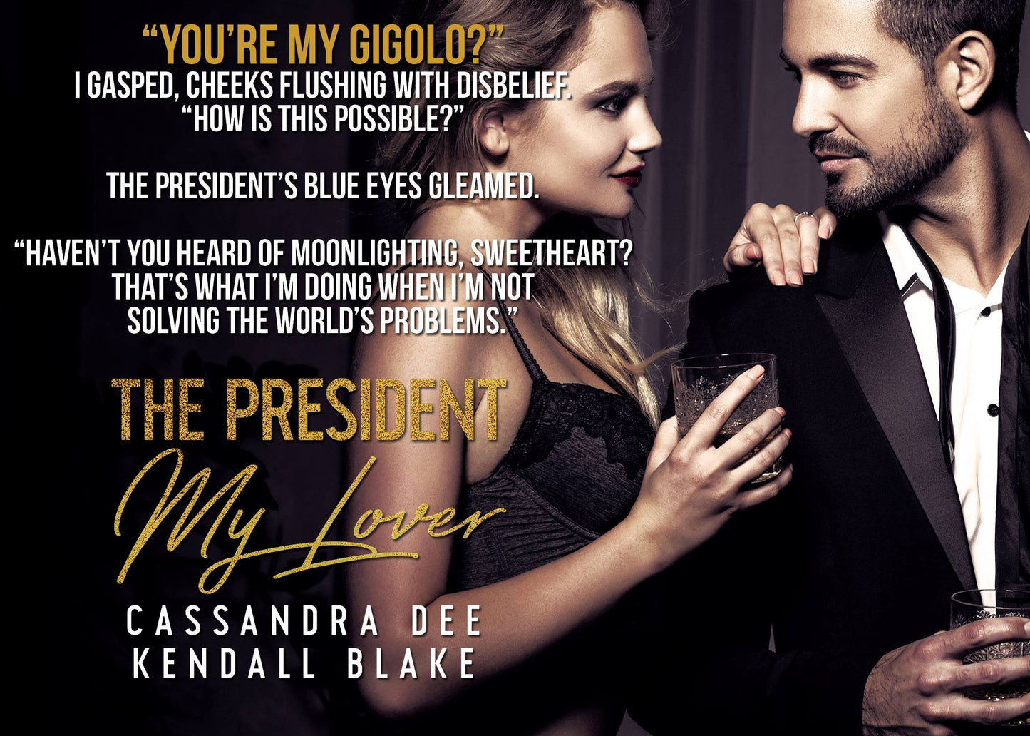 The President, My Lover